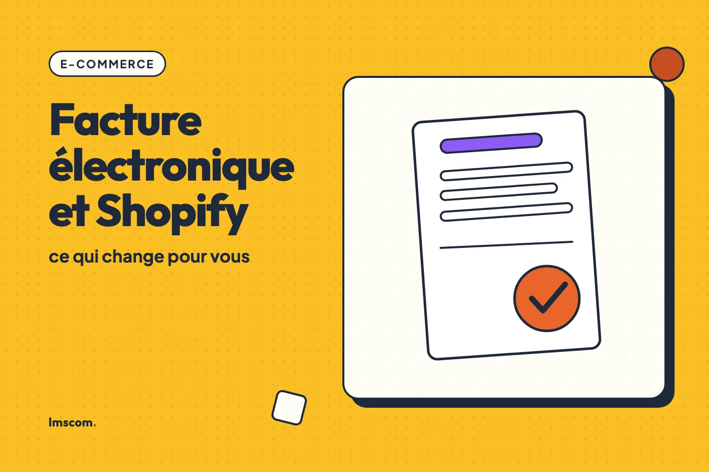 Facture électronique et Shopify : ce qui change pour vous